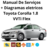 Manual De Serviços Toyota Corolla 1.8 VVTi Flex