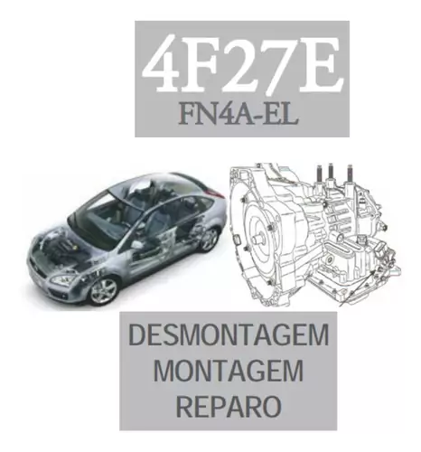 Manual Câmbio Automático 4f27e ford
