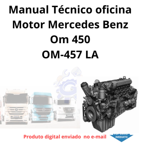 Manual Técnico oficina Motor Mercedes Benz Om 450 OM-457 LA