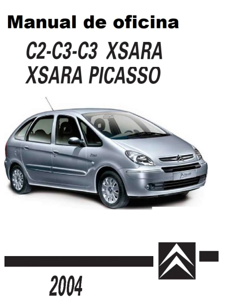 Manual de oficina C2 - C3 - C3 XSARA XSARA PICASSO 2004 adiante