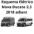 Esquema eletrico Novo fiat Ducato 2018 2.3 TURBO DIESEL VAN 2.3