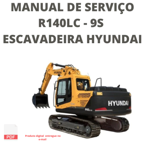 MANUAL DE SERVIÇO R140LC - 9S ESCAVADEIRA HYUNDAI
