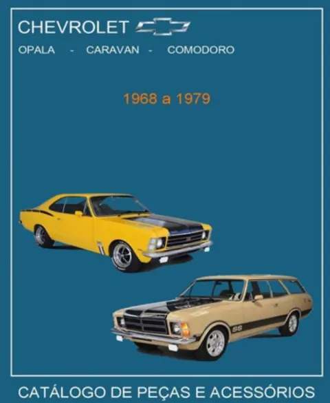 Catálogo De Peças Opala Caravan Comodoro 68 A 79