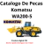 Catalogo De Pecas Komatsu - KOMATSU WA200-5 completo