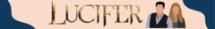 Banner da categoria LUCIFER MORNINGSTAR