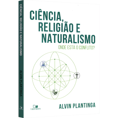 Ciência, religião e naturalismo: onde está o conflito? - comprar online