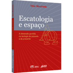 Escatologia e espaço