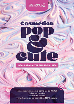 Ebook cosmética pop&cute - mantecas de unicornio y mucho más