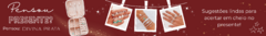 Banner da categoria Sugestão de Presentes