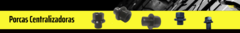 Banner da categoria PORCAS CENTRALIZADORAS