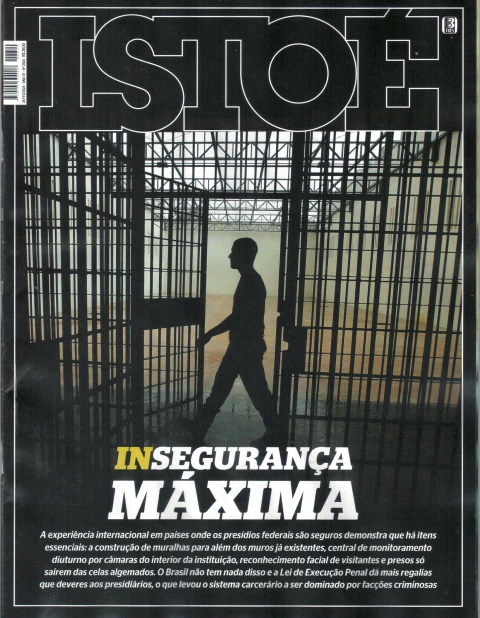 Isto É Nº 2820 - Insegurança Máxima
