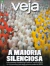 Veja Nº 2970 - A Maioria Silenciosa