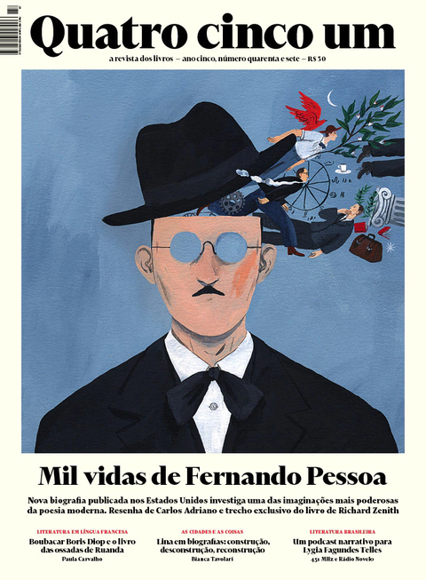 Quatro Cinco Um Nº 047 - Mil Vidas de Fernando Pessoa