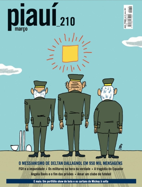 Piauí Nº 210 - O Messianismo de Deltan Dallagnol em 950 Mensagens