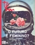 TPM Nº 172 - O Futuro é Feminino?