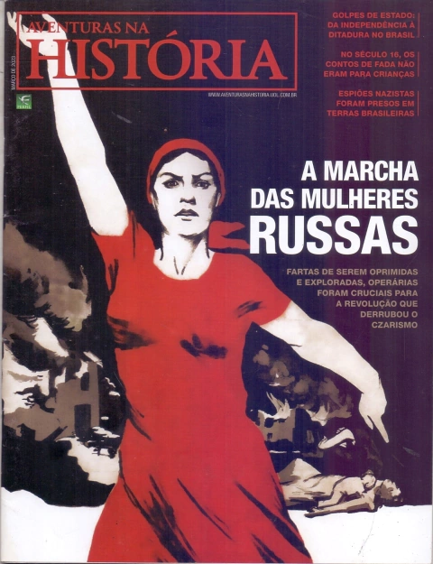 Aventuras na História Nº 238 - A Marcha das Mulheres Russas