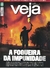 Veja Nº 2912 - A Fogueira da Impunidade
