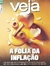 Veja Nº 2933 - A Folia da Inflação