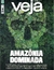 Veja Nº 2906 - Amazônia Dominada / Bob Wolfenson