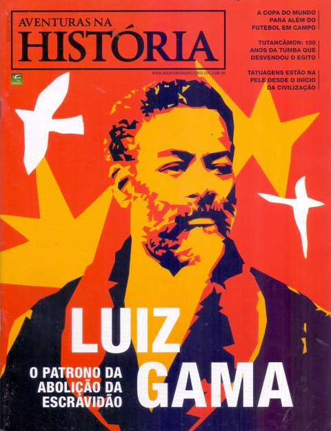 Aventuras na História Nº 234 - Luiz Gama