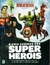 Mundo Estranho Especial - Super Heróis