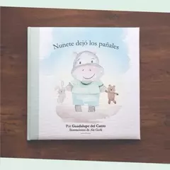 Nunete dejó los pañales