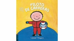 Piloto de carrera • Colección Quiero ser