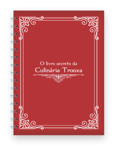 Caderno De Receitas Trouxas - Arquivo Dgital na internet