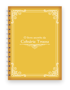 Caderno De Receitas Trouxas - Arquivo Dgital - Do Seu Jeitim