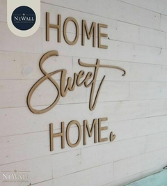 HOME SWEET HOME