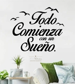 TODO COMIENZA CON UN SUEÑO