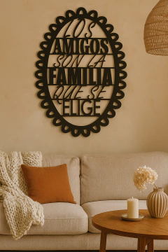LOS AMIGOS SON LA FAMILIA QUE SE ELIGE - comprar online
