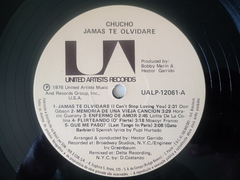 Chucho - Jamas Te Olvidaré - Discos The Vinil