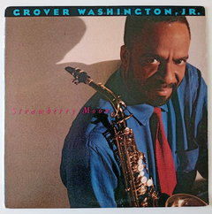 Grover Washington Jr - Strawberry Moon