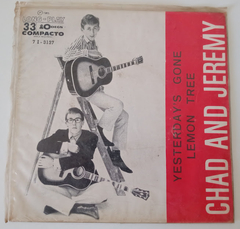 Chad And Jeremy - Yesterday's Gone / Lemon Tree