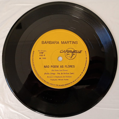Bárbara Martins - Onde Estão Aqueles Dias / Não Pisem As Flores - comprar online