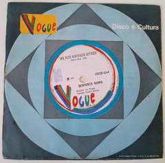 Serpents Noirs - Nana Hey, Nana Ho / Ma Plus Mauvaise Affaire - comprar online