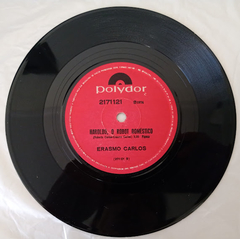 Erasmo Carlos - Sou Uma Criança, Não Entendo Nada / Haroldo, O Robot Doméstico - Discos The Vinil