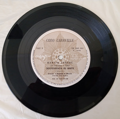 Coro Caravelle - Marcha Do Sesquicentenário Da Independência Do Brasil / Independência Ou Morte - Discos The Vinil