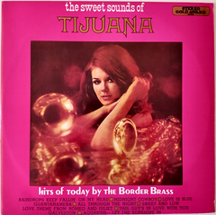 The Border Brass - The Sweet Sounds Of Tijuana