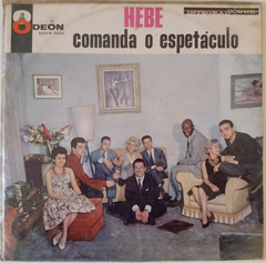 Hebe Camargo - Hebe Comanda O Espetáculo