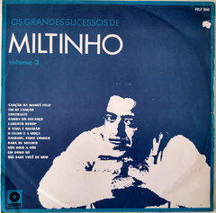 Miltinho - Os Grandes Sucessos De Miltinho Volume 3