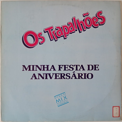 Os Trapalhões - Minha Festa De Aniversário
