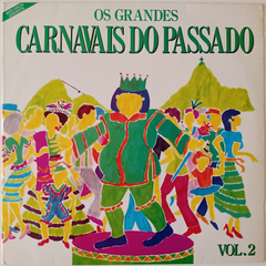 Coletânea - Os Grandes Carnavais Do Passado Vol. 2