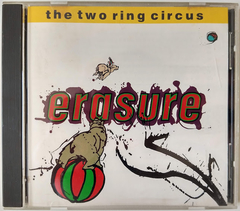 Erasure - The Two Ring Circus