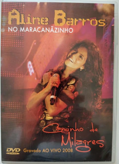 Aline Barros - Aline Barros No Maracanãzinho - Caminho De Milagres