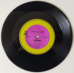 Three Dog Night - Mama Told Me / Celebrate - Discos The Vinil