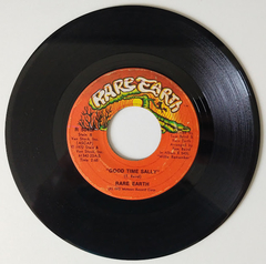 Rare Earth - Good Time Sally / Love Shines Down