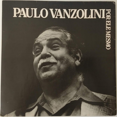 Paulo Vanzolini - Por Ele Mesmo na internet