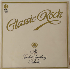 The London Symphony Orchestra & The Royal Choral Society - Classic Rock